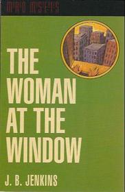 The Woman at the Window (Margo, Bk 1)
