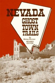 Nevada Ghost Town Trails