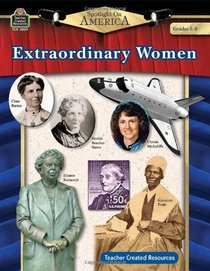 Spotlight On America: Extraordinary Women