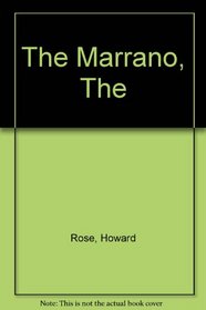 The Marrano: A Novel