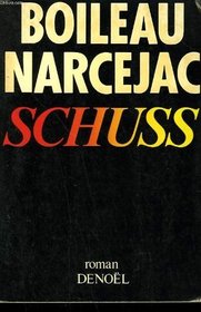 Schuss: Roman (Collection Sueurs froides) (French Edition)