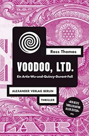 Voodoo, Ltd.: Ein Artie-Wu-und-Quincy-Durant-Fall