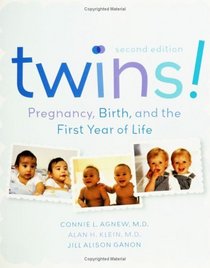 Twins! Pregnancy, Birth and the First Year of Life (2nd Edition)