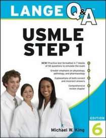 Lange Q&A USMLE Step 1, Sixth Edition