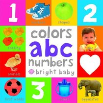 Big Board Books Colors, ABC, Numbers (Bright Baby)