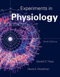 Experiments in Physiology (10th Edition)