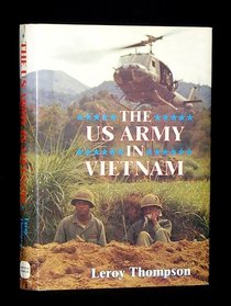 The US Army in Vietnam