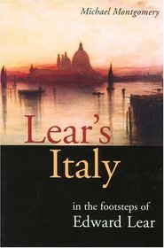 Lear's Italy: In the Footsteps of Edward Lear