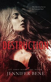 Destruction (Fragile Ties Series)
