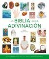 La biblia de la adivinacion / The Bible Divination (Spanish Edition)