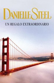Un regalo extraordinario (Spanish Edition)