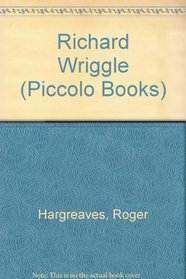 Richard Wriggle (Piccolo Books)