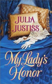 My Lady's Honor (Harlequin Historical, No. 629)