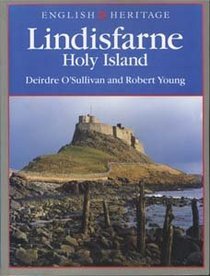 English Heritage Book of Lindisfarne: Holy Island (English Heritage)
