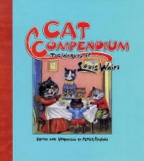 A Cat Compendium: The Worlds Of Louis Wain