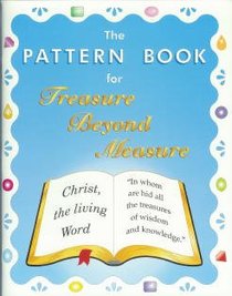 Treasure Beyond Measure Pattern Book