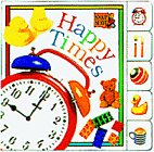 Happy Times (Tab Board Books)