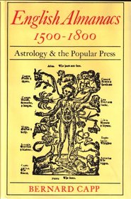 English Almanacs 1500-1800: Astrology and the Popular Press