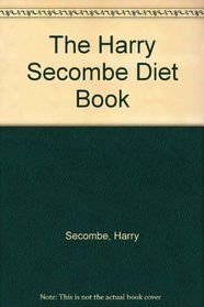 The Harry Secombe Diet Book