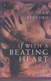 If with a Beating Heart