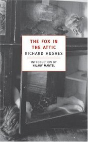 The Fox in the Attic (Human Predicament, Bk 1)