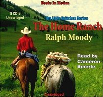 The Home Ranch (The Little Britches Series)