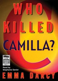 Who Killed Camilla?: Library Edition (K.C. Gordon Mysteries)