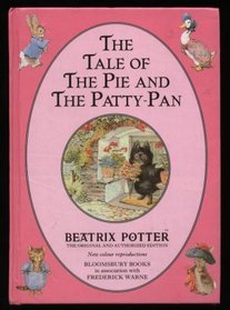 The Tale of the Pie and Patty-Pan (Original Peter Rabbit Books)