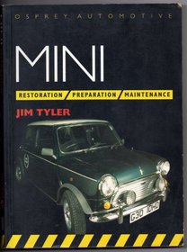 Mini: Restoration, Preparation, Maintenance (Osprey restoration guides)