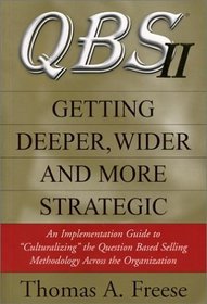 QBS II: Getting Deeper, Wider and More Strategic