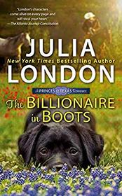 The Billionaire in Boots (Princes of Texas, Bk 3)