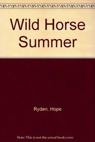 Wild Horse Summer