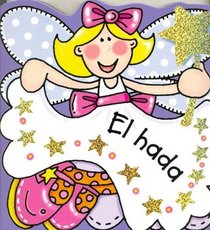 El Hada (Spanish Edition)