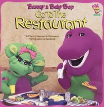 Barney & Baby Bop Go to the Restaurant (Barney)