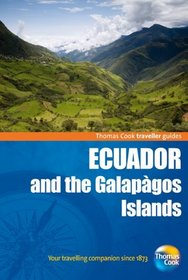 Traveller Guides Ecuador & the Galapagos Islands, 2nd (Travellers - Thomas Cook)