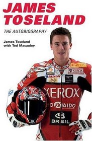 James Toseland: The Autobiography