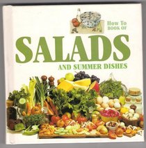 Salads - And Summer Dishes (How to) (Spanish Edition)