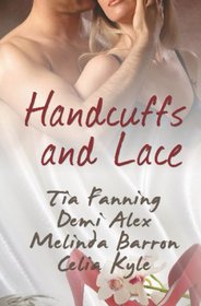 Handcuffs And Lace