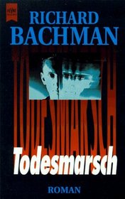 Todesmarsch (The Long Walk) (German Edition)