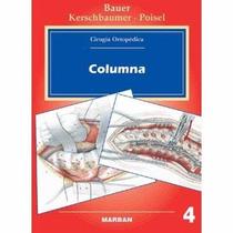 Columna - Traumatologo Tomo 4 (Spanish Edition)