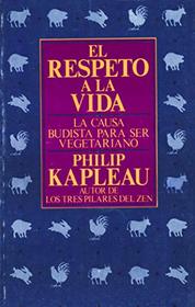 El Respeto a la Vida (Spanish Edition)