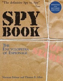 Spy Book : The Encyclopedia of Espionage