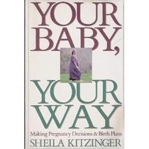 Your Baby, Your Way