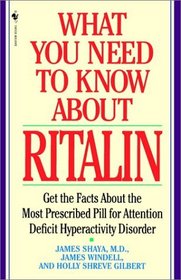 What You Need to Know About Ritalin