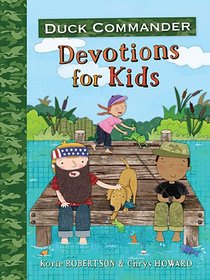 Duck Commander Devotions for Kids