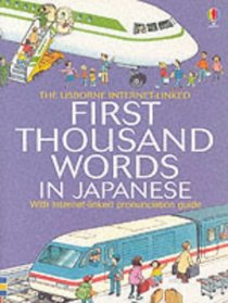 First 1000 Words: Japanese (First Thousand Words Mini)