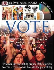 Vote (DK Eyewitness Books)