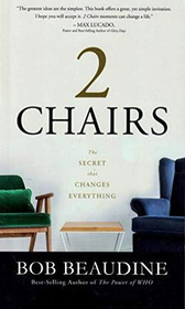 2 Chairs: The Secret that Changes Everything