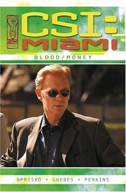 CSI Miami: Blood/Money