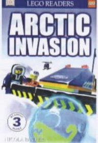 Dorling Kindersley Lego Readers - Level 3: Mission to the Arctic (Dorling Kindersley Lego Readers)